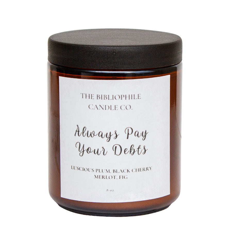 The Bibliophile Candle Co. "Always Pay Your Debts" 8oz Candle